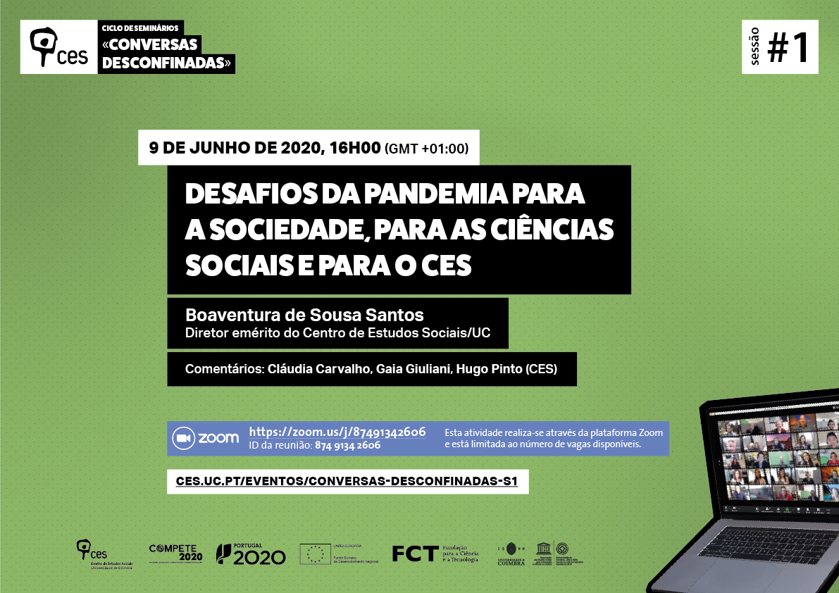 Desafios da pandemia para a sociedade, para as ciências sociais e para o CES<span id="edit_29798"><script>$(function() { $('#edit_29798').load( "/myces/user/editobj.php?tipo=evento&id=29798" ); });</script></span>