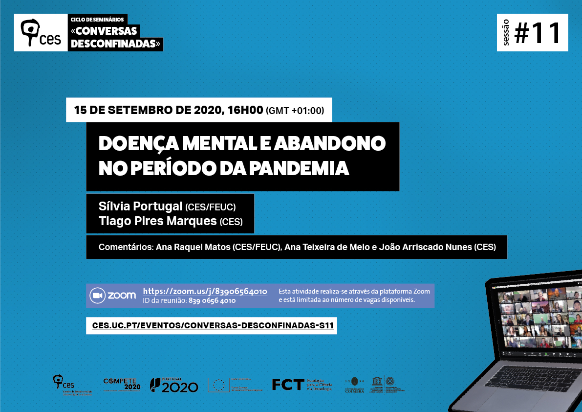 Doença Mental e Abandono no período da pandemia<span id="edit_30067"><script>$(function() { $('#edit_30067').load( "/myces/user/editobj.php?tipo=evento&id=30067" ); });</script></span>