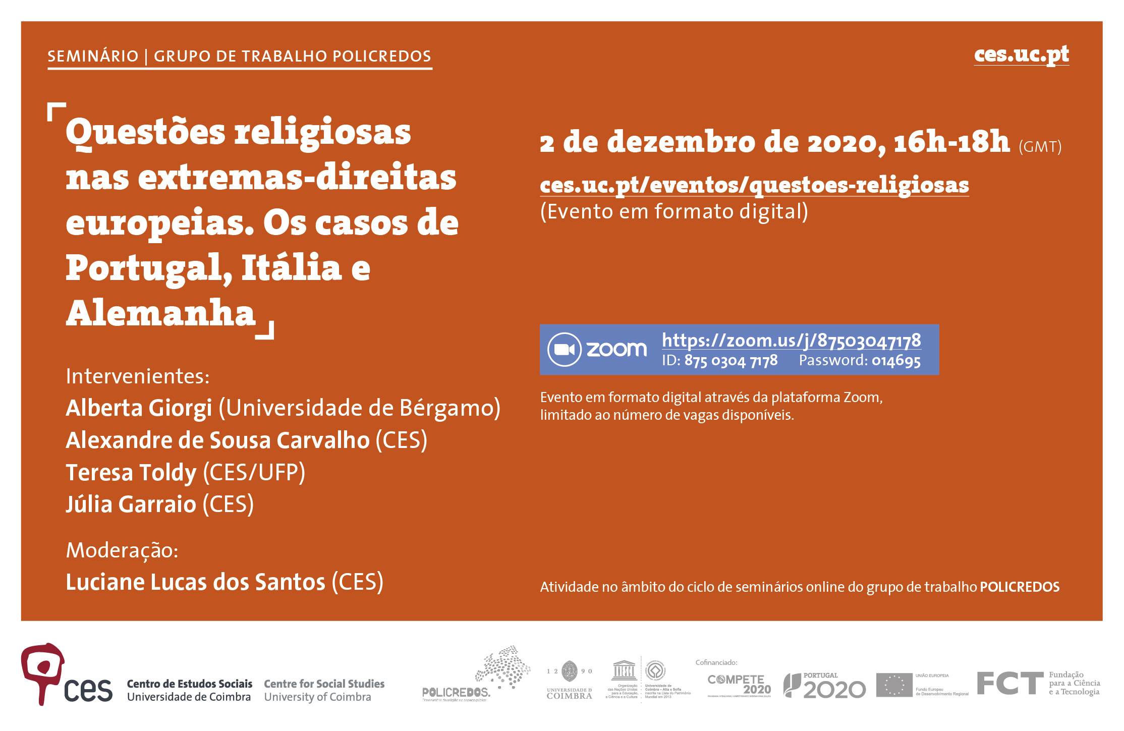 Questões religiosas nas extremas-direitas europeias. Os casos de Portugal, Itália e Alemanha<span id="edit_31227"><script>$(function() { $('#edit_31227').load( "/myces/user/editobj.php?tipo=evento&id=31227" ); });</script></span>