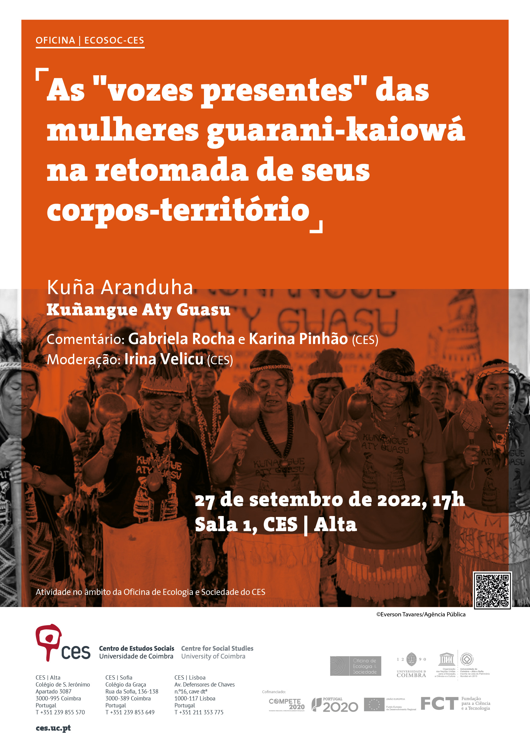 The "present voices" of the Guarani-Kaiowá women in the retaking of their body-territory<span id="edit_40447"><script>$(function() { $('#edit_40447').load( "/myces/user/editobj.php?tipo=evento&id=40447" ); });</script></span>