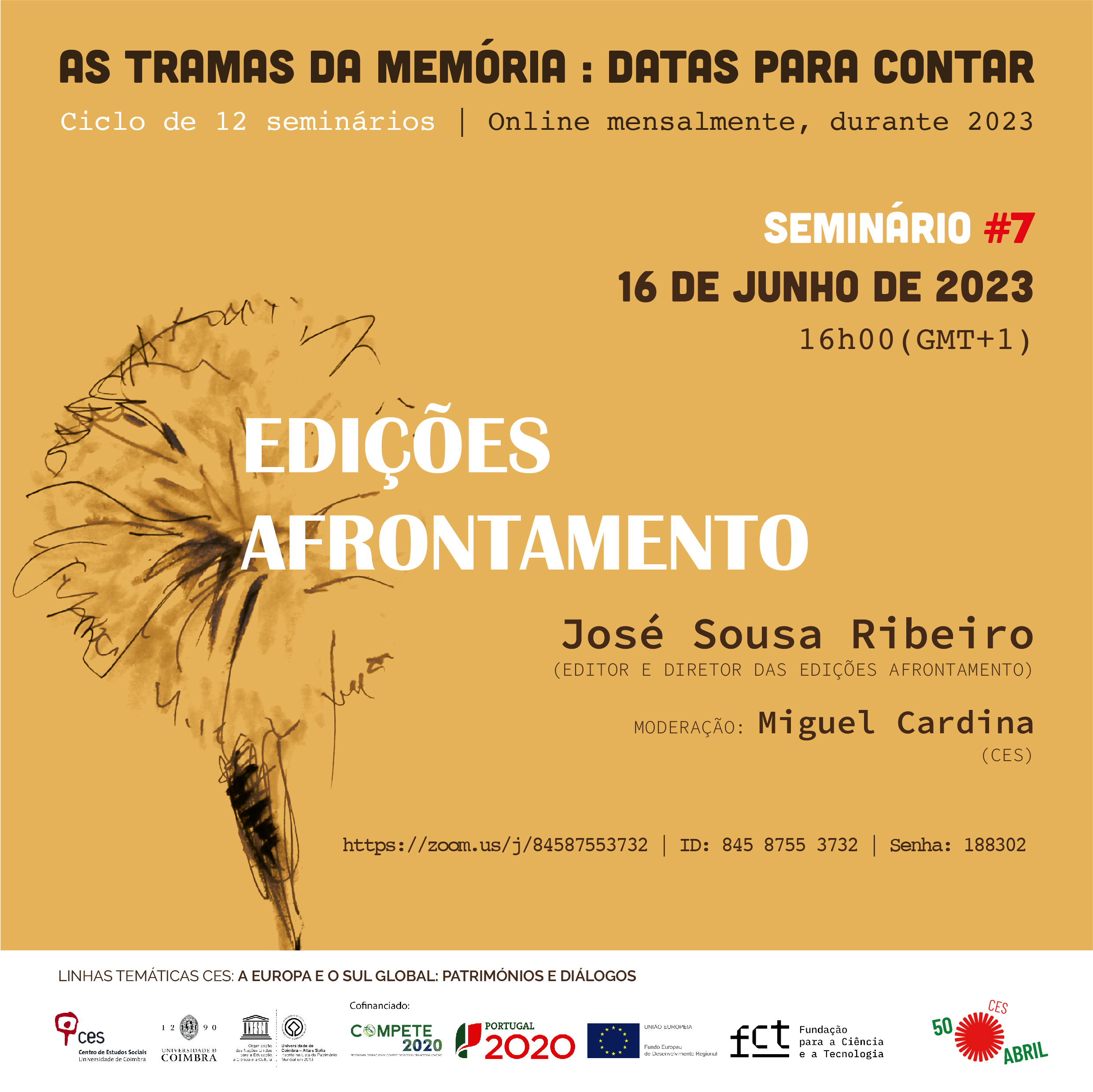 Edições Afrontamento<span id="edit_41735"><script>$(function() { $('#edit_41735').load( "/myces/user/editobj.php?tipo=evento&id=41735" ); });</script></span>