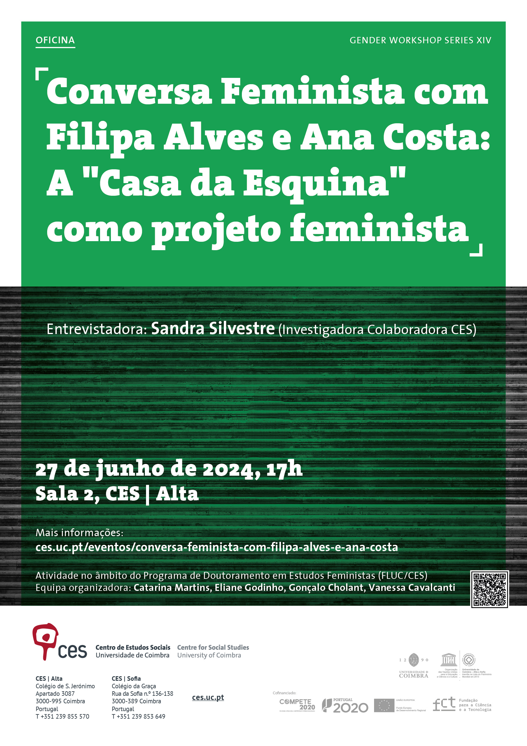 <em>Conversa Feminista</em> com Filipa Alves e Ana Costa: <em>A "Casa da Esquina" como projeto feminista</em><span id="edit_46090"><script>$(function() { $('#edit_46090').load( "/myces/user/editobj.php?tipo=evento&id=46090" ); });</script></span>