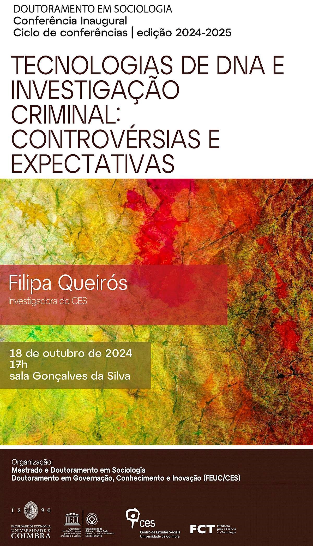 DNA technologies and Criminal Investigation: Controversies and Expectations<span id="edit_46830"><script>$(function() { $('#edit_46830').load( "/myces/user/editobj.php?tipo=evento&id=46830" ); });</script></span>