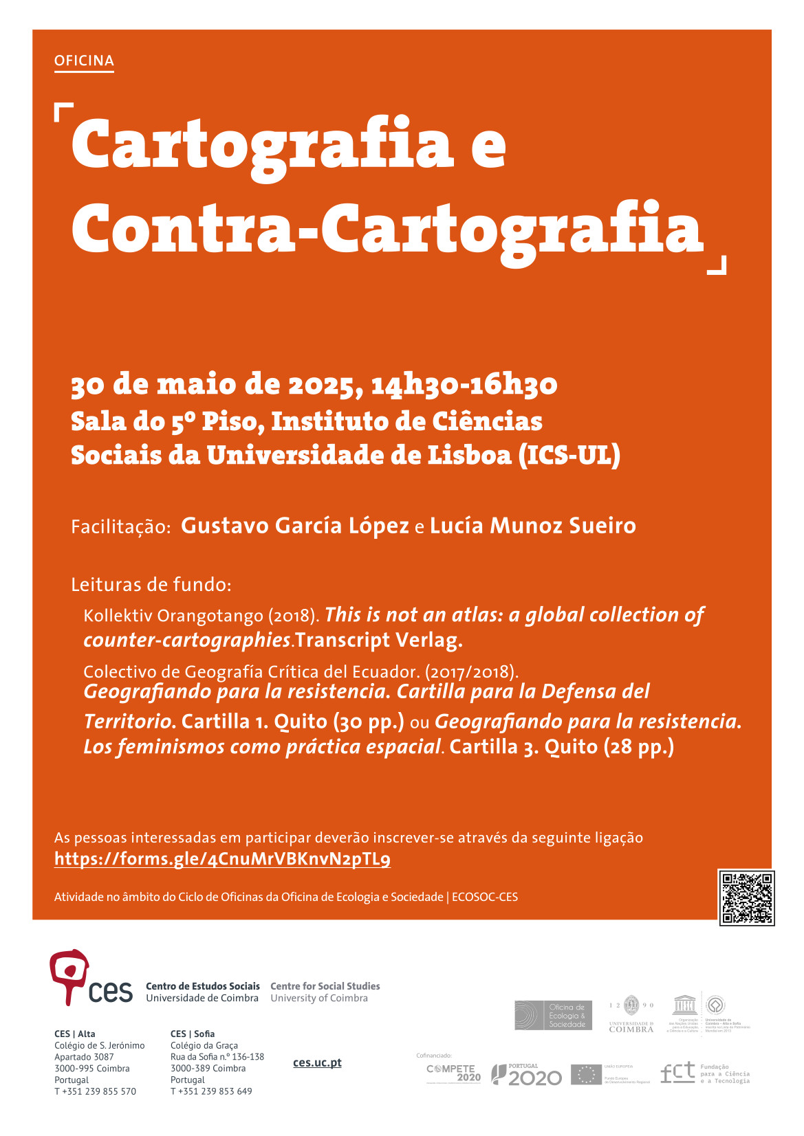 Cartografia e Contra-Cartografia <span id="edit_47411"><script>$(function() { $('#edit_47411').load( "/myces/user/editobj.php?tipo=evento&id=47411" ); });</script></span>
