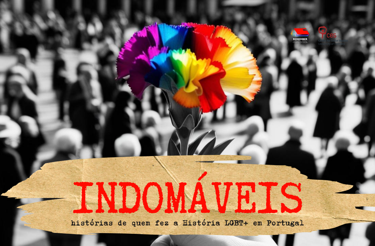 Indomáveis. Histórias de quem fez a história LGBT+ em Portugal