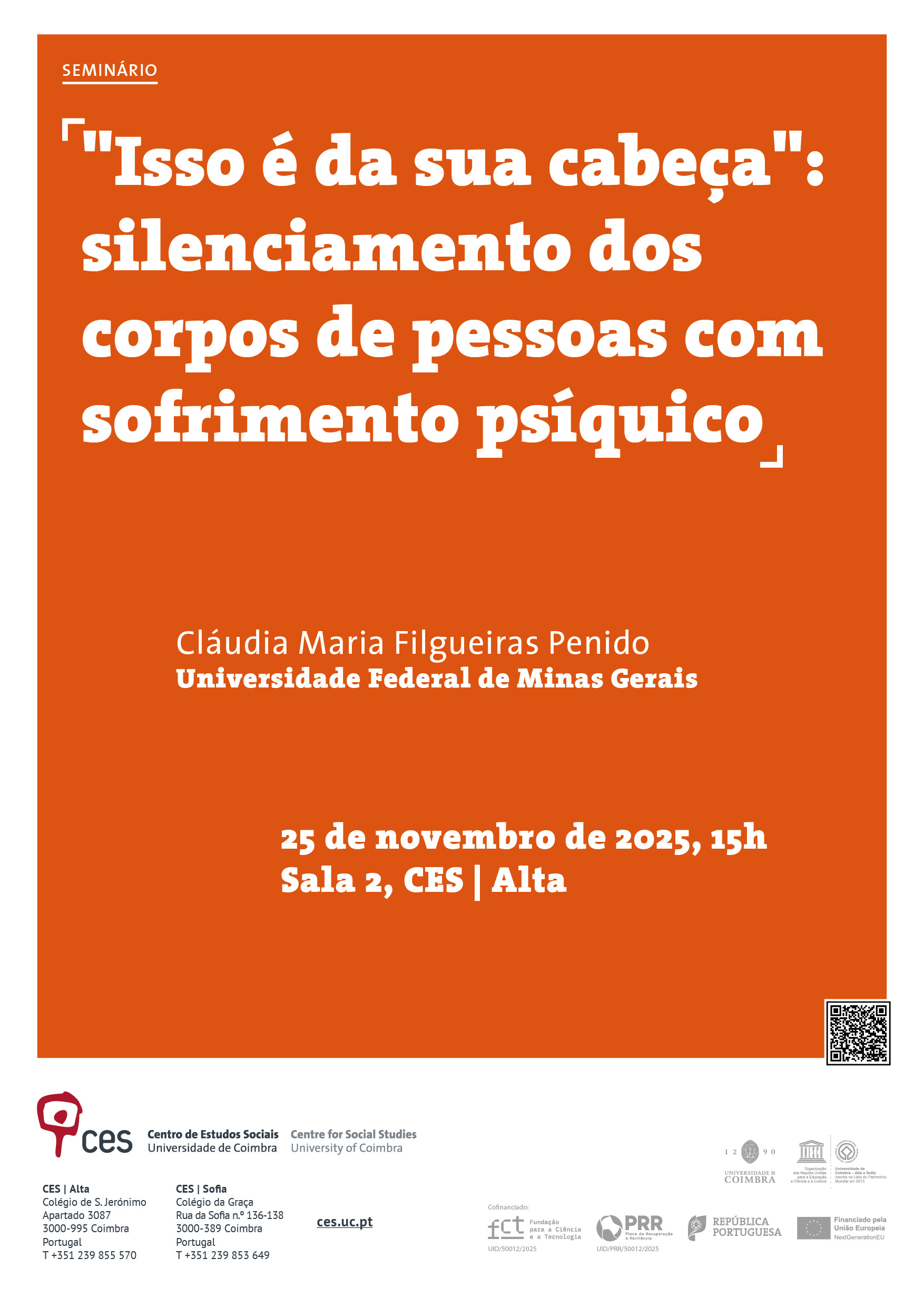 "Isso é da sua cabeça": silenciamento dos corpos de pessoas com sofrimento psíquico<span id="edit_48758"><script>$(function() { $('#edit_48758').load( "/myces/user/editobj.php?tipo=evento&id=48758" ); });</script></span>