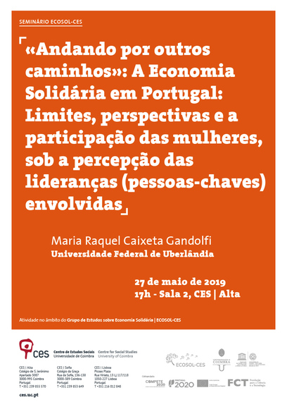 «Andando por outros caminhos»: A Economia Solidária em Portugal: Limites, perspectivas e a participação das mulheres, sob a percepção das lideranças (pessoas-chaves) envolvidas<span id="edit_23663"><script>$(function() { $('#edit_23663').load( "/myces/user/editobj.php?tipo=evento&id=23663" ); });</script></span>