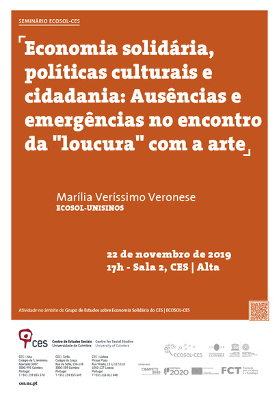 Economia solidária, políticas culturais e cidadania: Ausências e emergências no encontro da "loucura" com a arte<span id="edit_26411"><script>$(function() { $('#edit_26411').load( "/myces/user/editobj.php?tipo=evento&id=26411" ); });</script></span>