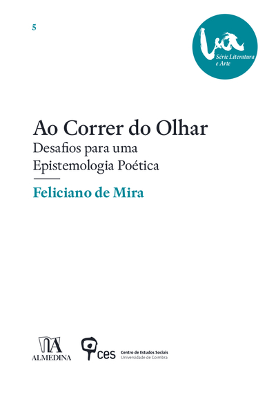 Ao Correr do Olhar: Desafios para uma epistemologia poética